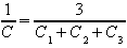 1 / C = 3 / (C_1 + C_2 + C_3)